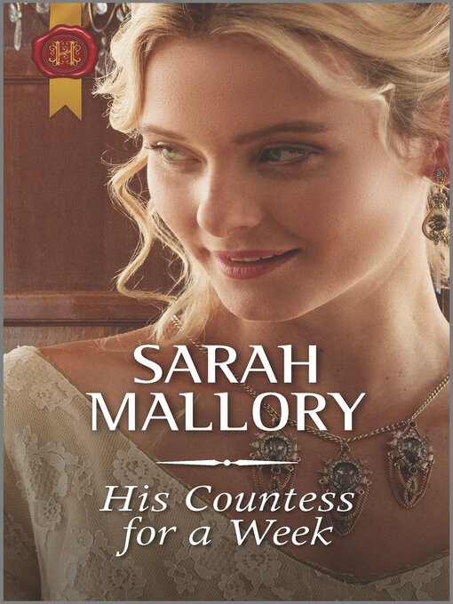 Title details for His Countess for a Week by Sarah Mallory - Available